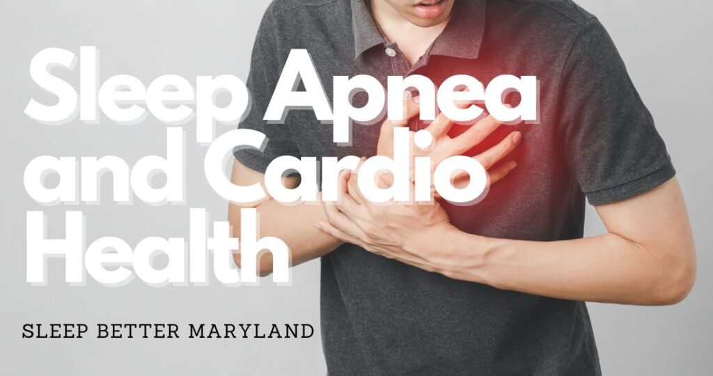 Sleep Apnea and Cardio Health